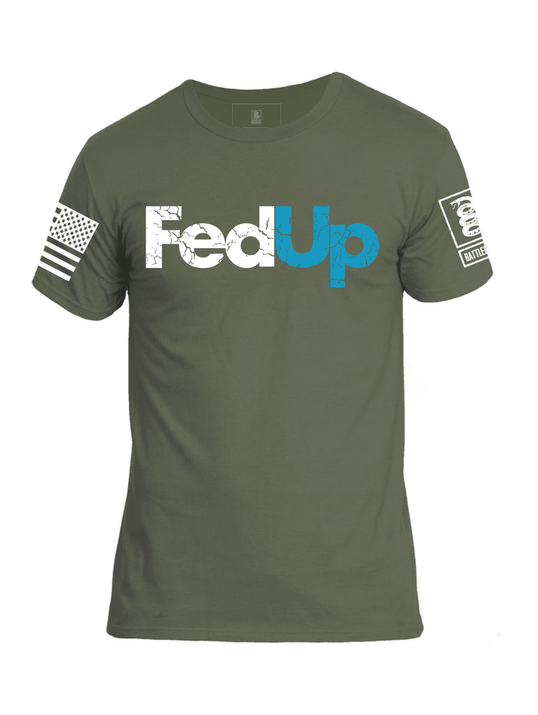 Battleraddle FedUp Mens Crew Neck Cotton T Shirt