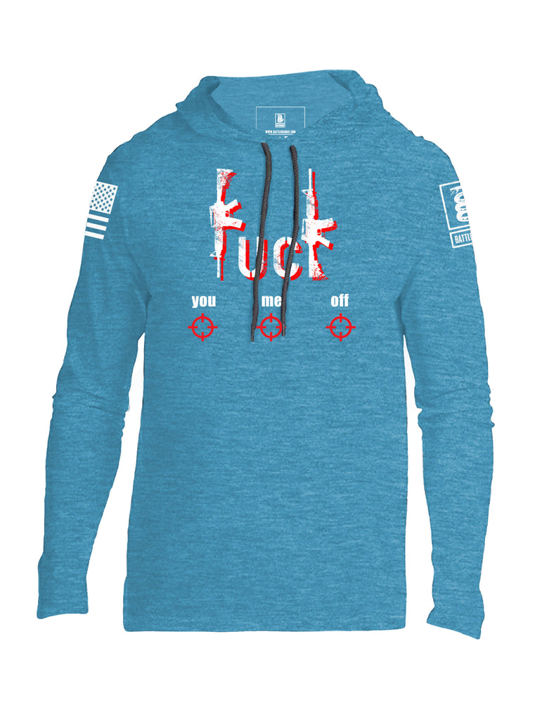 Battleraddle Fuck You Me Off Mens Thin Cotton Lightweight Hoodie