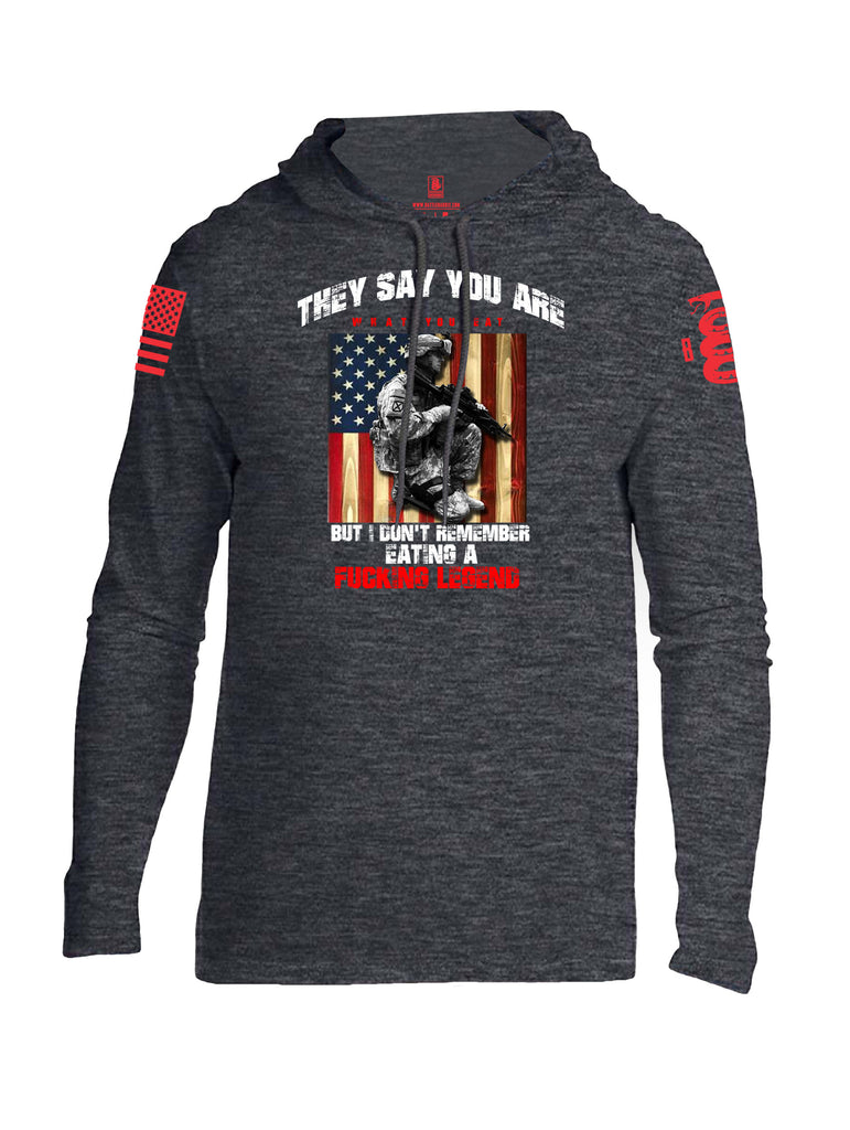 Battleraddle They Say You Are What You Eat But I Don't Remember A Fucking Legend Eating Red Sleeve Print Mens Thin Cotton Lightweight Hoodie