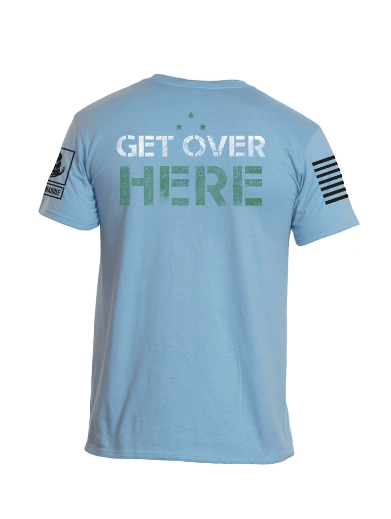 Battleraddle If Your First Name Starts With Private Get Over Here Mens Cotton Crew Neck T Shirt