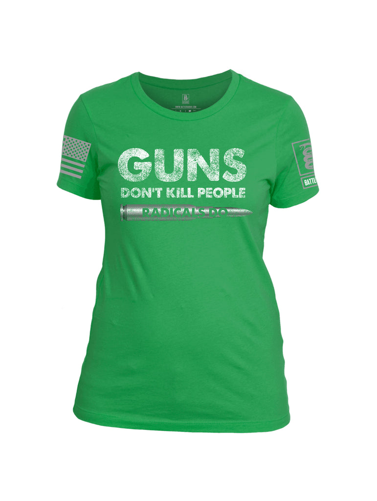 Battleraddle Guns Dont Kill People Radicals Do Grey Sleeve Print Womens Cotton Crew Neck T Shirt