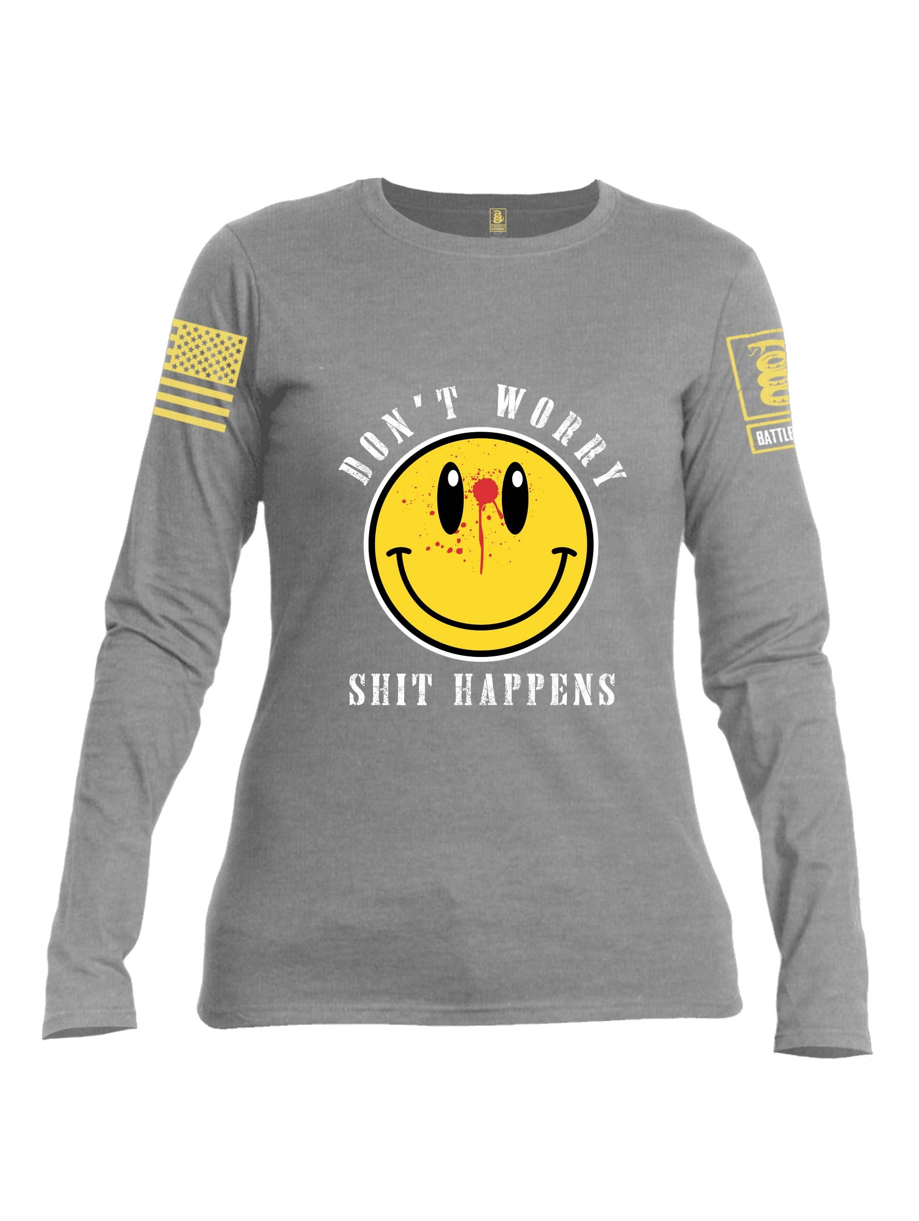 Battleraddle Dont Worry Shit Happens Yellow Sleeve Print Womens Cotton Long Sleeve Crew Neck T Shirt