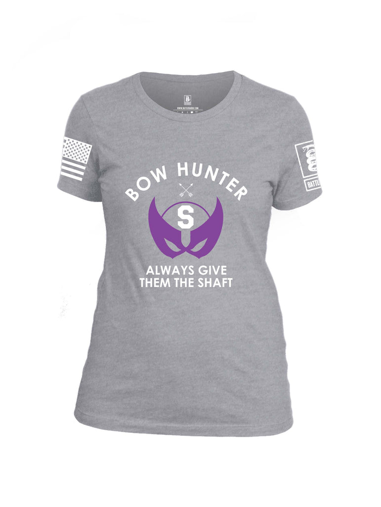 Battleraddle Bow Hunter Always Give Them The Shaft White Sleeve Print Womens Cotton Crew Neck T Shirt
