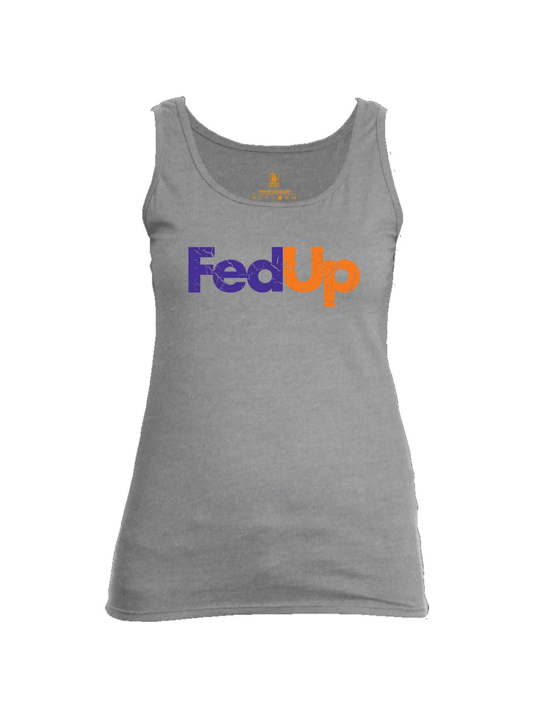 Battleraddle FedUp Womens Cotton Tank Top shirt|custom|veterans|Apparel-Womens Tank Tops-Cotton