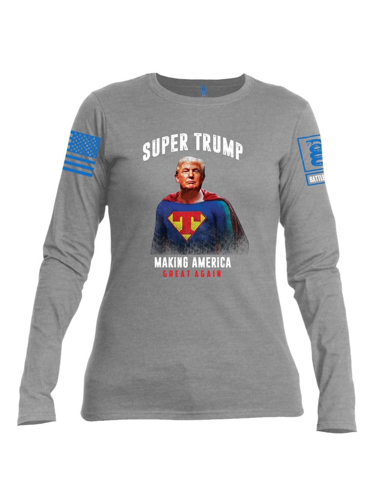 Battleraddle Super Trump Making America Great Again Blue Sleeve Print Womens Cotton Long Sleeve Crew Neck T Shirt