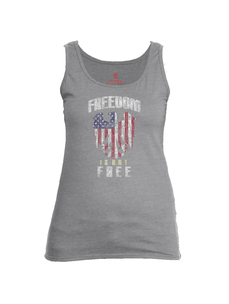 Battleraddle Freedom Is Not Free Womens Cotton Tank Top