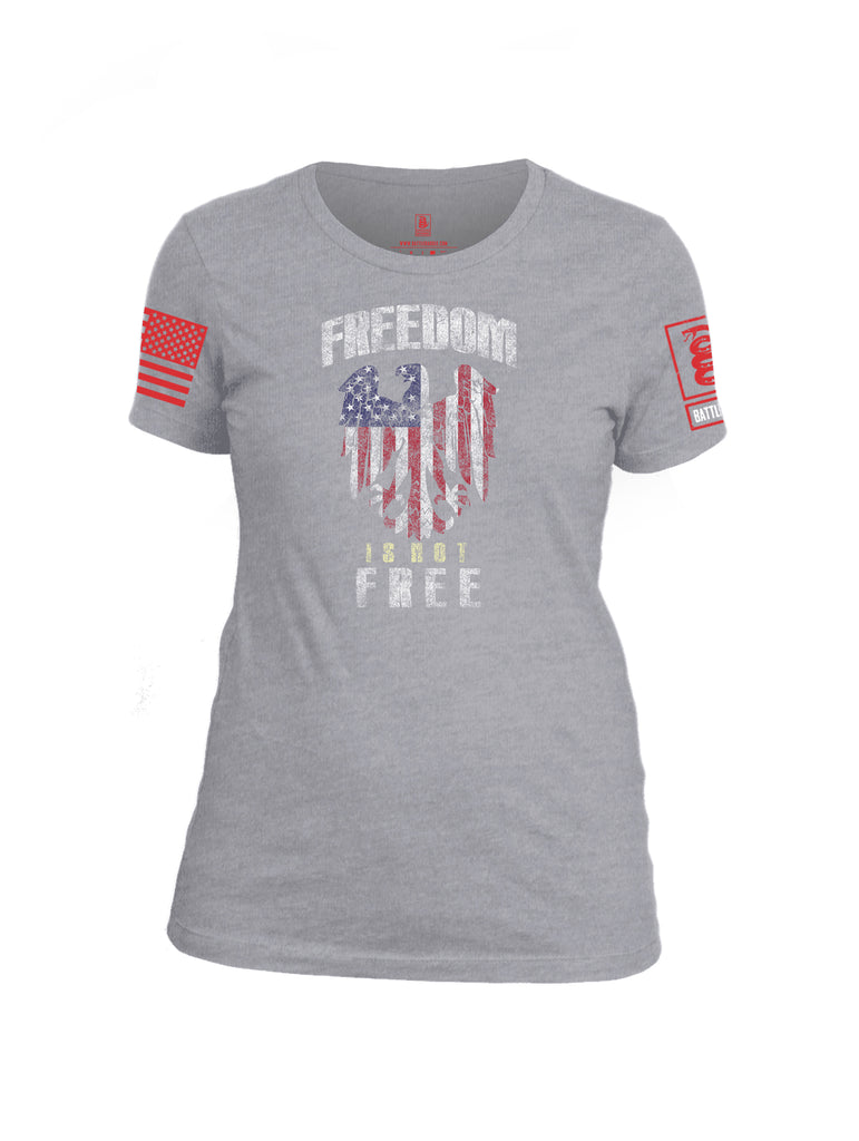 Battleraddle Freedom Is Not Free Red Sleeve Print Womens Cotton Crew Neck T Shirt