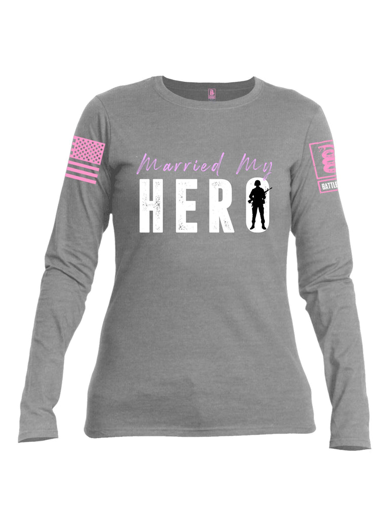 Battleraddle Married My Hero Pink Sleeve Print Womens Cotton Long Sleeve Crew Neck T Shirt