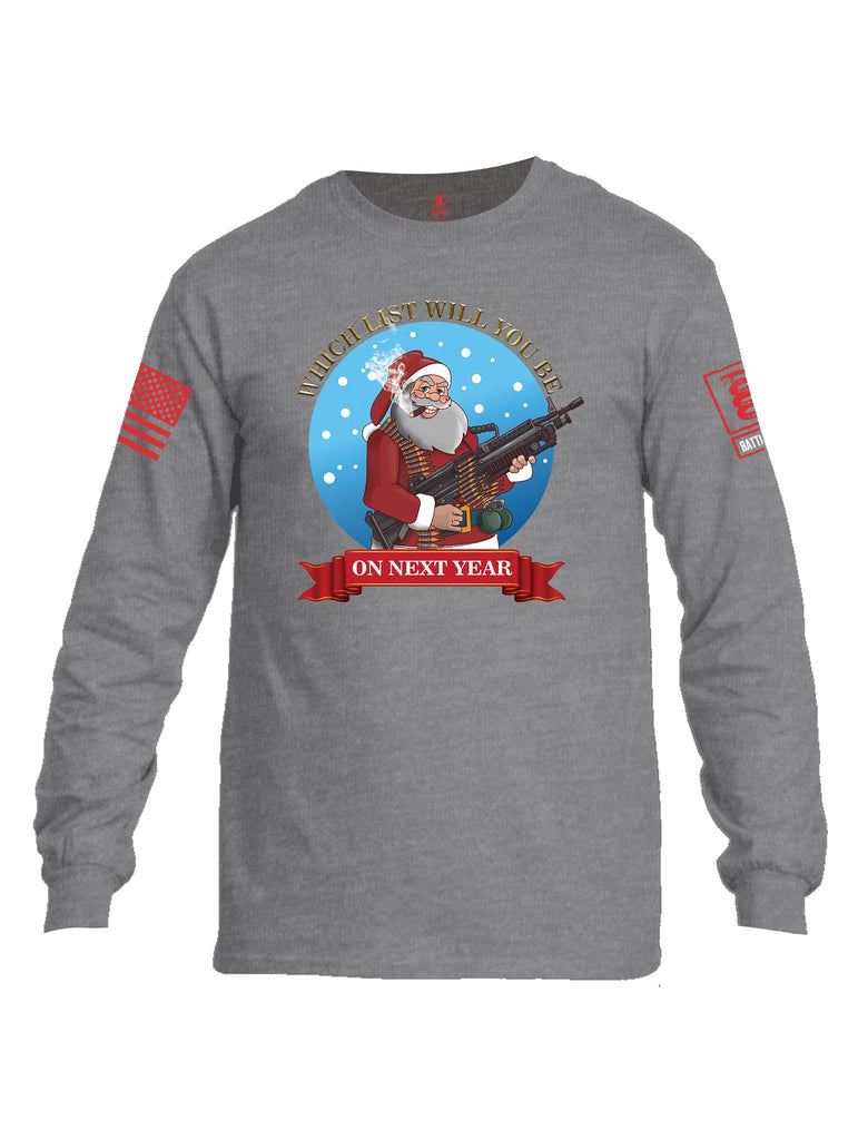 Battleraddle Which List Will You Be On Next Year Christmas Holiday Ugly Red Sleeve Print Mens Cotton Long Sleeve Crew Neck T Shirt