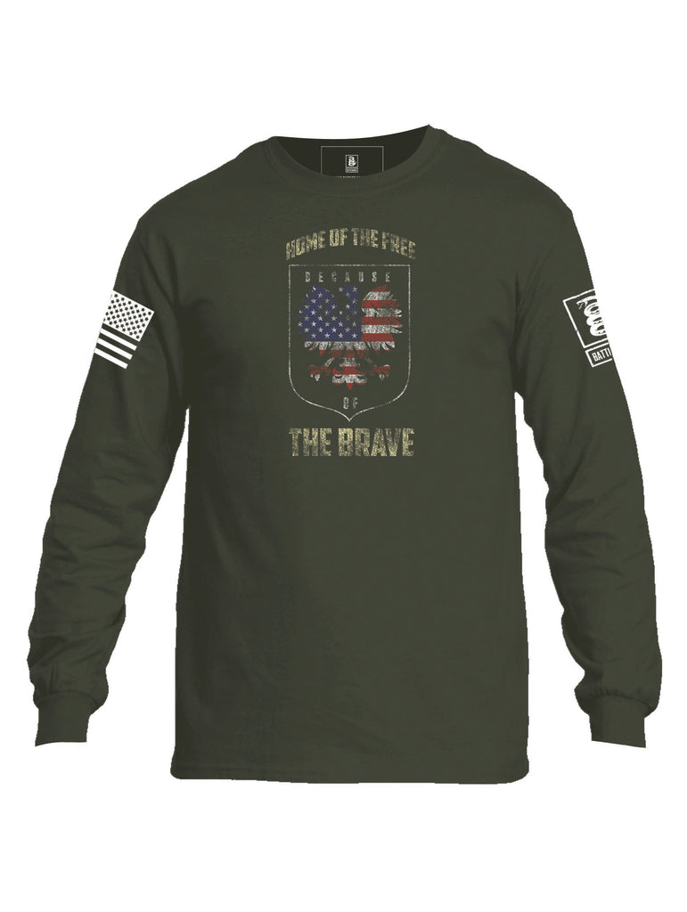 Battleraddle Home Of The Free Because Of The Brave Mens Cotton Long Sleeve Crew Neck T Shirt