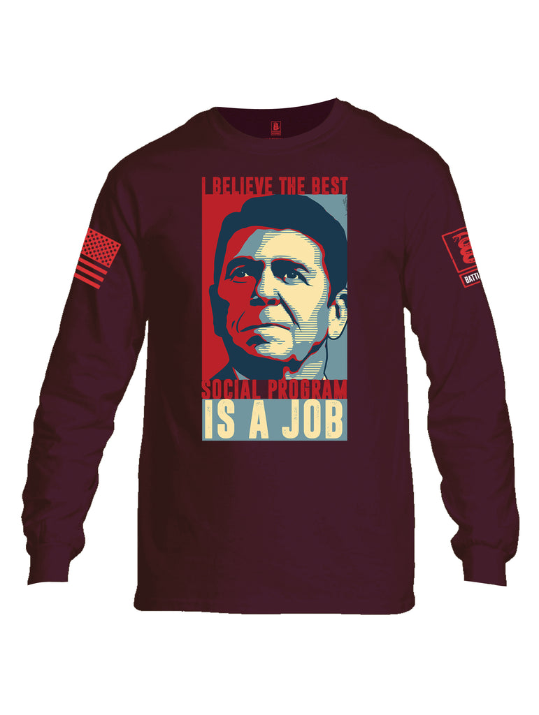 Battleraddle I Believe The Best Social Program Is A Job Red Sleeve Print Mens Cotton Long Sleeve Crew Neck T Shirt