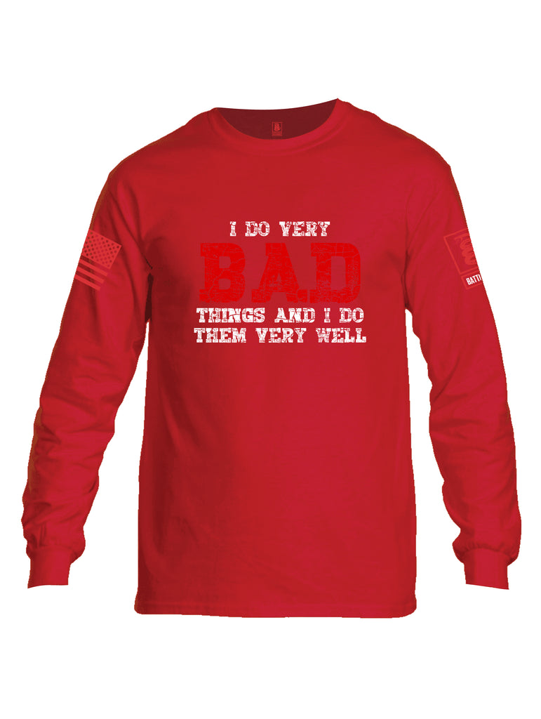 Battleraddle I Do Very Bad Things And I Do Them Very Well Red Sleeve Print Mens Cotton Long Sleeve Crew Neck T Shirt