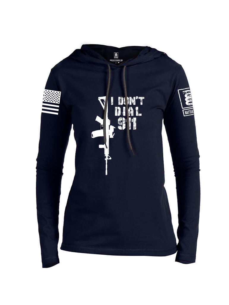Battleraddle I Dont Dial 911 White Sleeve Print Womens Thin Cotton Lightweight Hoodie