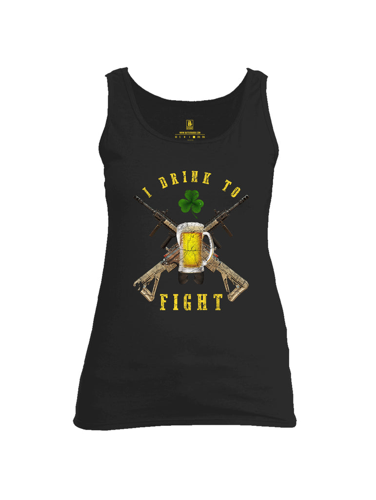 Battleraddle I Drink To Fight Womens Cotton Tank Top