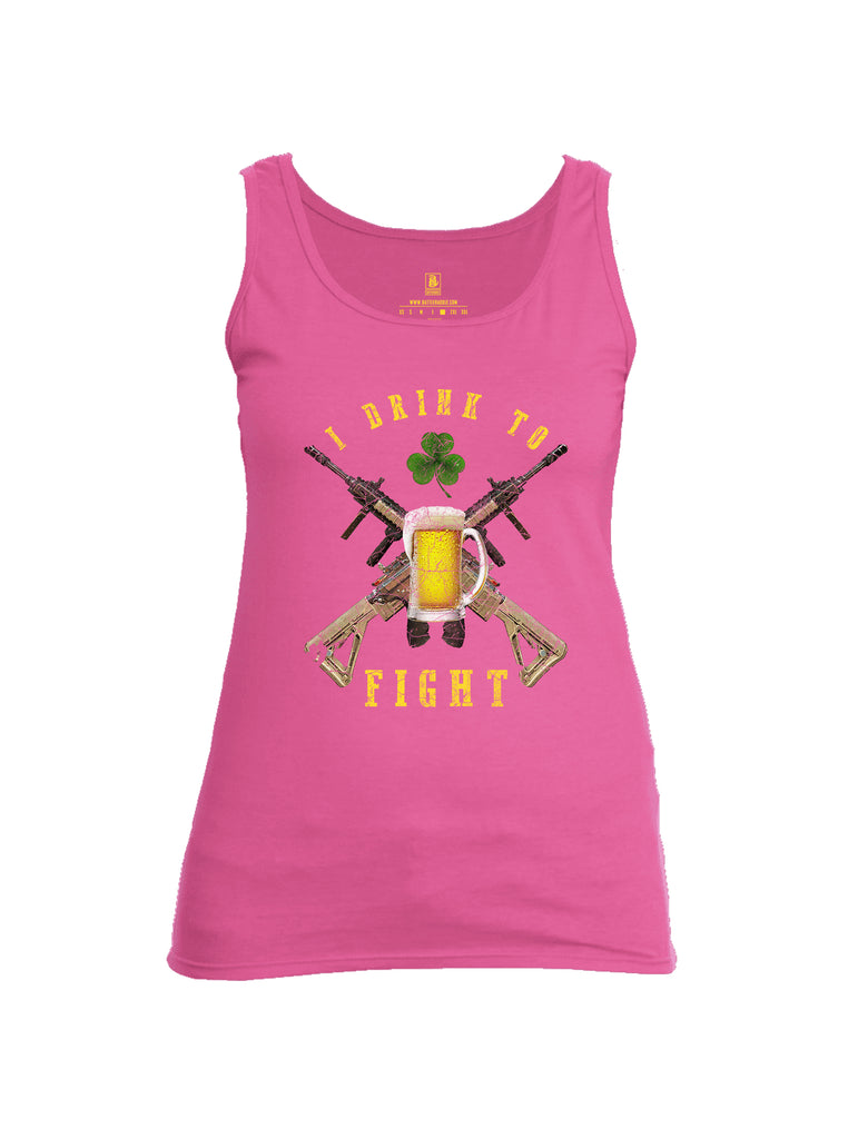 Battleraddle I Drink To Fight Womens Cotton Tank Top