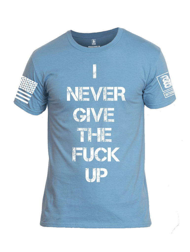 Battleraddle I Never Give The Fuck Up White Sleeve Print Mens Cotton Crew Neck T Shirt