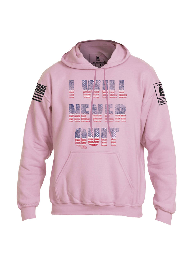 Battleraddle I Will Never Quit Mens Blended Hoodie With Pockets