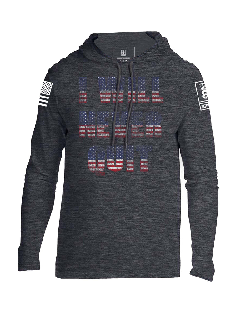 Battleraddle I Will Never Quit Mens Thin Cotton Lightweight Hoodie