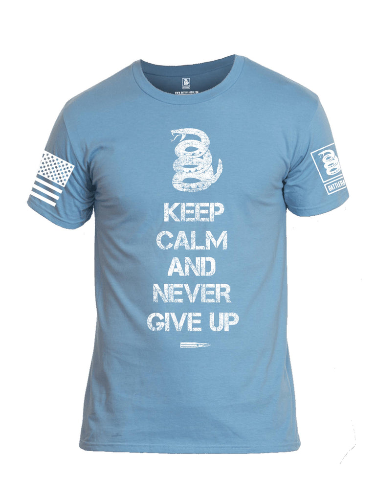 Battleraddle Keep Calm And Never Give Up White Sleeve Print Mens Cotton Crew Neck T Shirt
