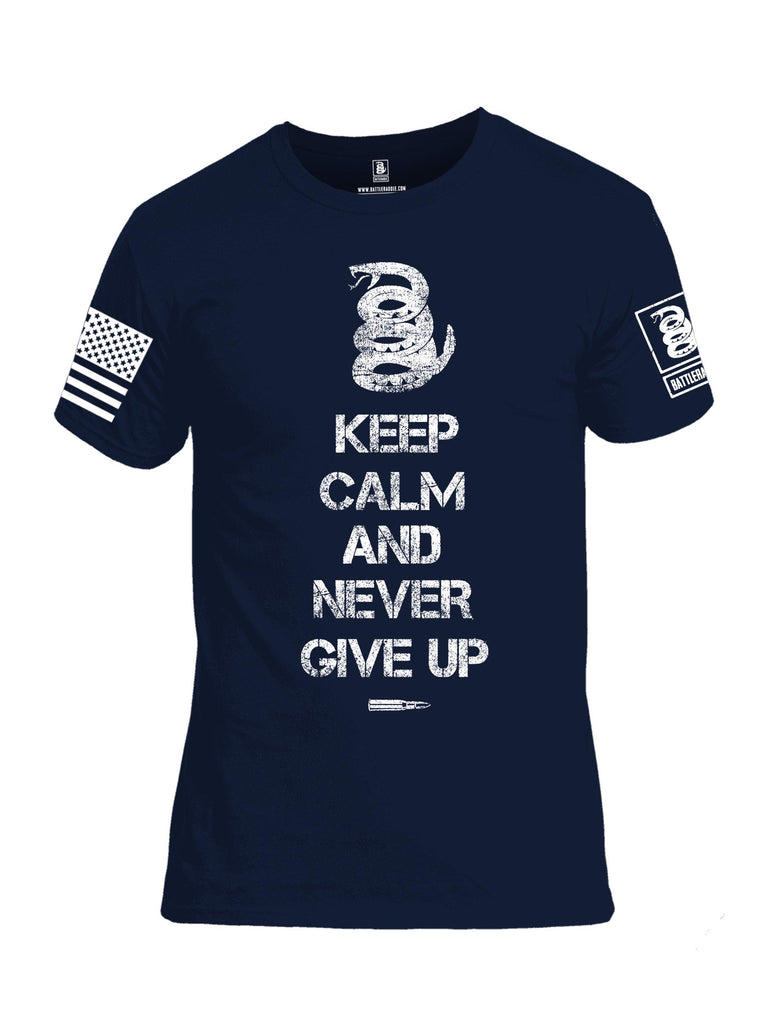 Battleraddle Keep Calm And Never Give Up White Sleeve Print Mens Cotton Crew Neck T Shirt