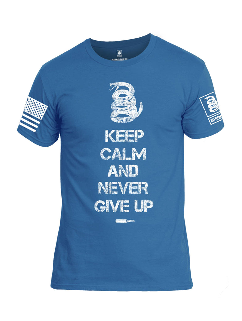 Battleraddle Keep Calm And Never Give Up White Sleeve Print Mens Cotton Crew Neck T Shirt