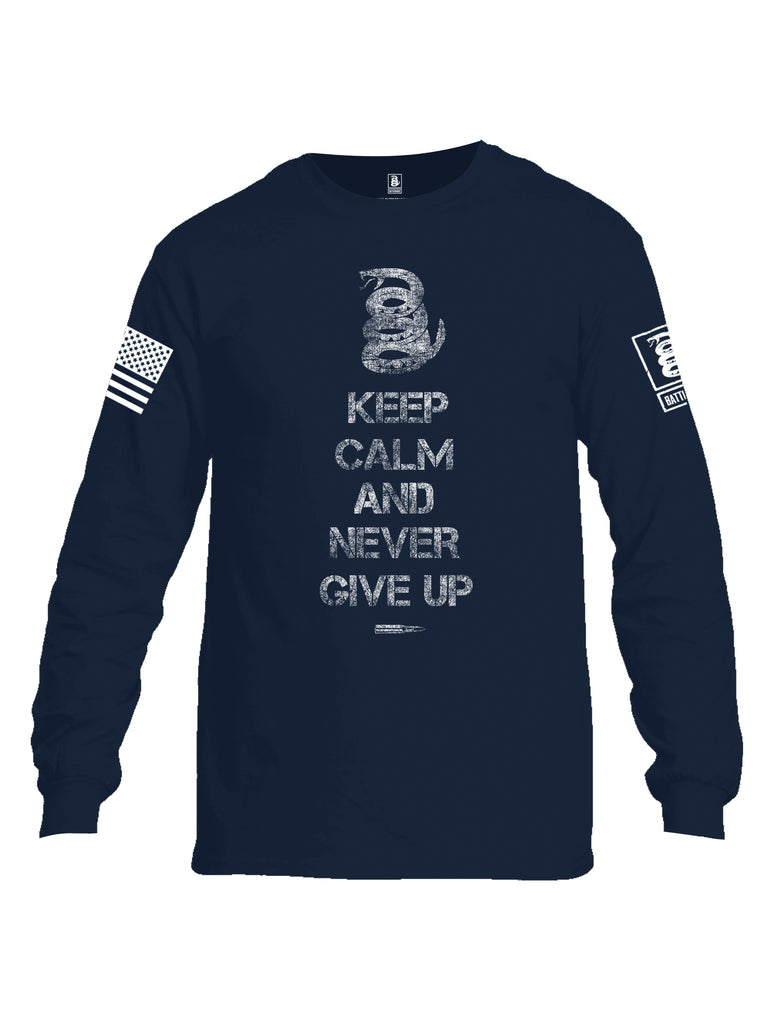 Battleraddle Keep Calm And Never Give Up White Sleeve Print Mens Cotton Long Sleeve Crew Neck T Shirt