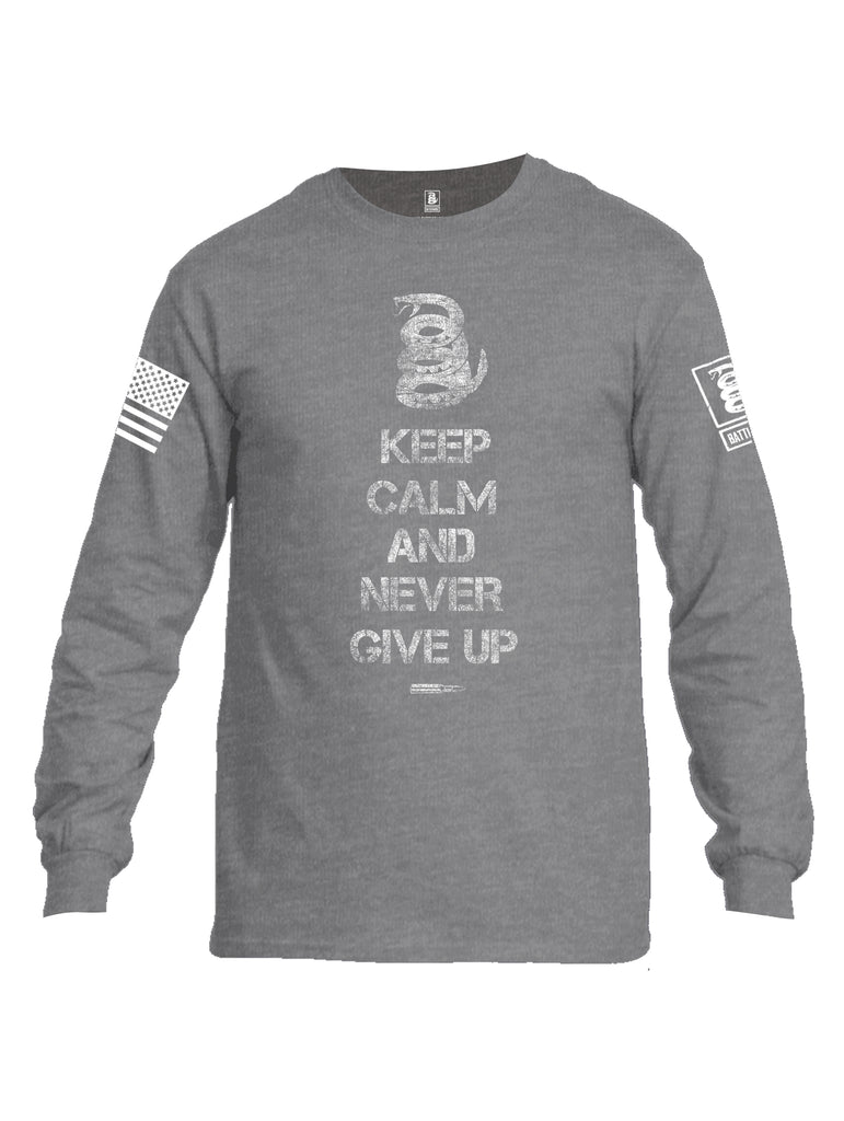 Battleraddle Keep Calm And Never Give Up White Sleeve Print Mens Cotton Long Sleeve Crew Neck T Shirt
