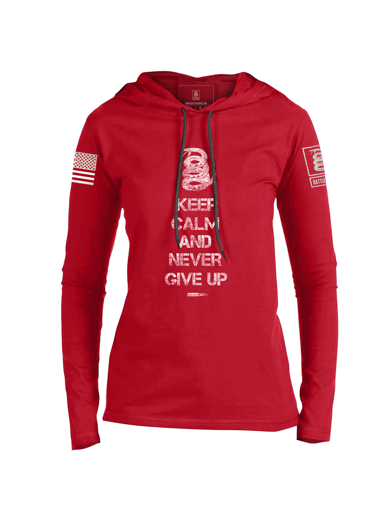 Battleraddle Keep Calm And Never Give Up Womens Thin Cotton Lightweight Hoodie