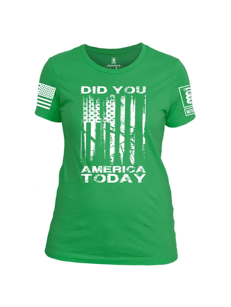 Battleraddle Did You America Today V2 White Sleeve Print Womens Cotton Crew Neck T Shirt shirt|custom|veterans|Apparel-Womens T Shirt-cotton