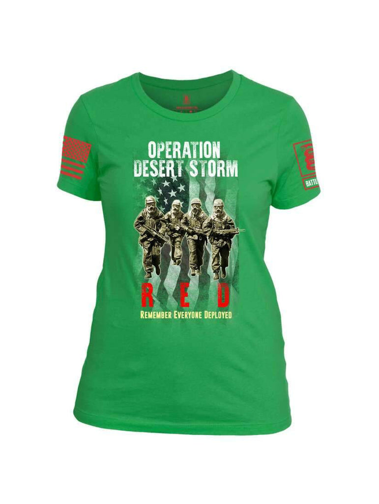 Battleraddle Operation Desert Storm RED Remember Everyone Deployed Red Sleeve Print Womens Cotton Crew Neck T Shirt shirt|custom|veterans|Apparel-Womens T Shirt-cotton