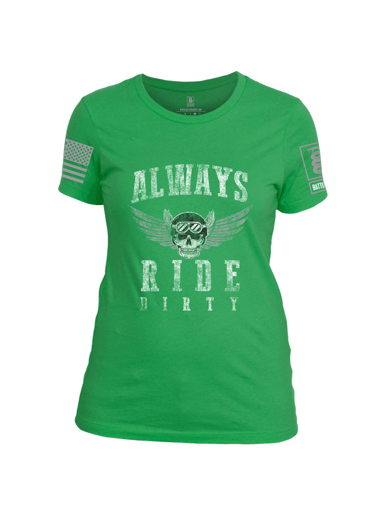 Battleraddle Always Ride Dirty Grey Sleeve Print Womens Cotton Crew Neck T Shirt