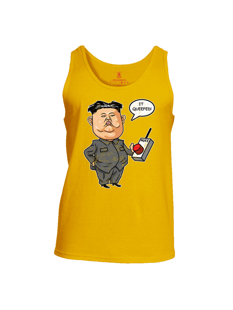 Battleraddle Kim Jong un Nuke Button it Queefed Mens Cotton Tank Top