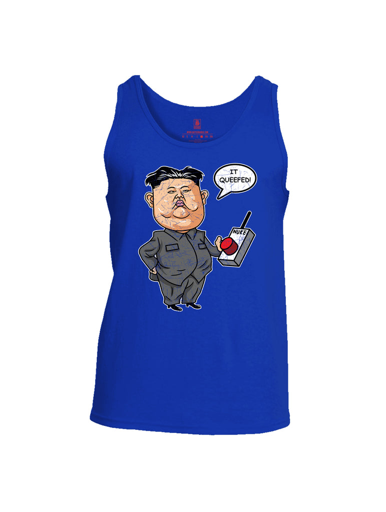 Battleraddle Kim Jong un Nuke Button it Queefed Mens Cotton Tank Top