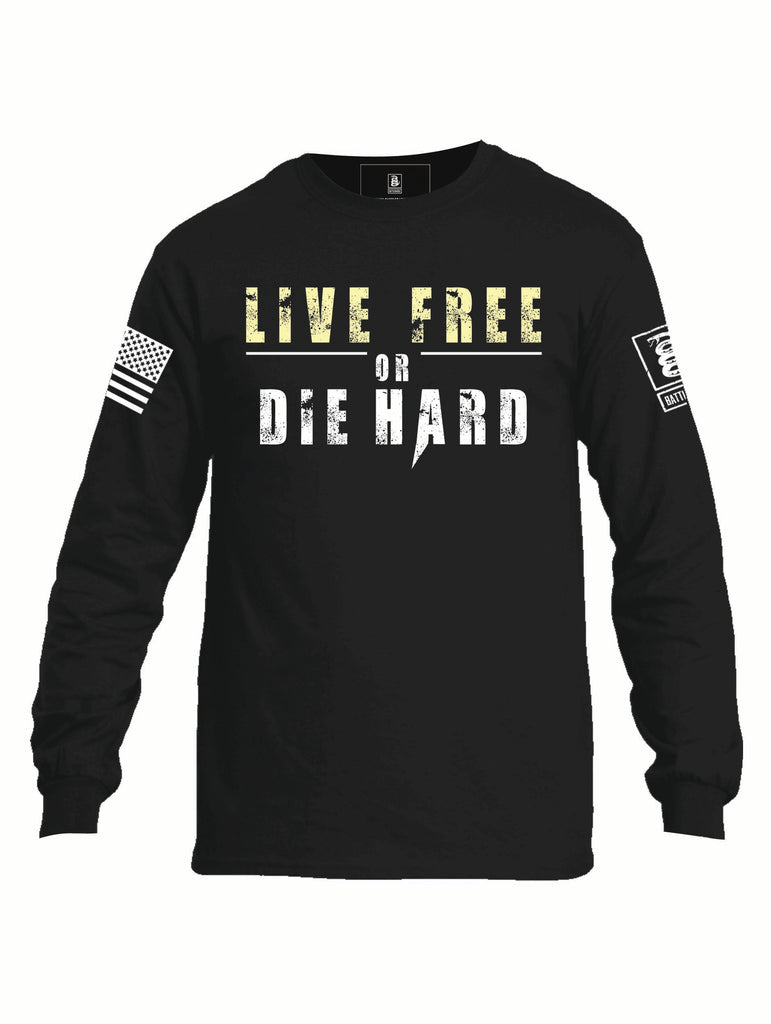 Battleraddle Live Free Or Die Hard Mens Cotton Long Sleeve Crew Neck T Shirt