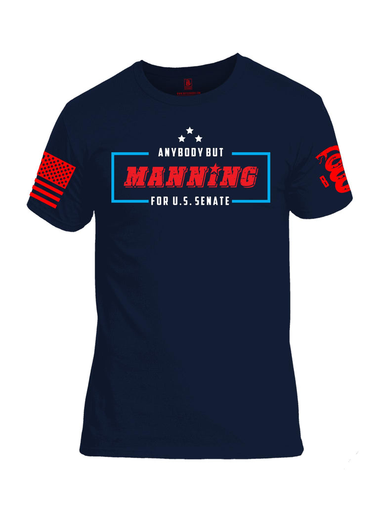 Battleraddle Anybody But Manning For U.S. Senate Red Sleeve Print Mens Cotton Crew Neck T Shirt - Battleraddle® LLC