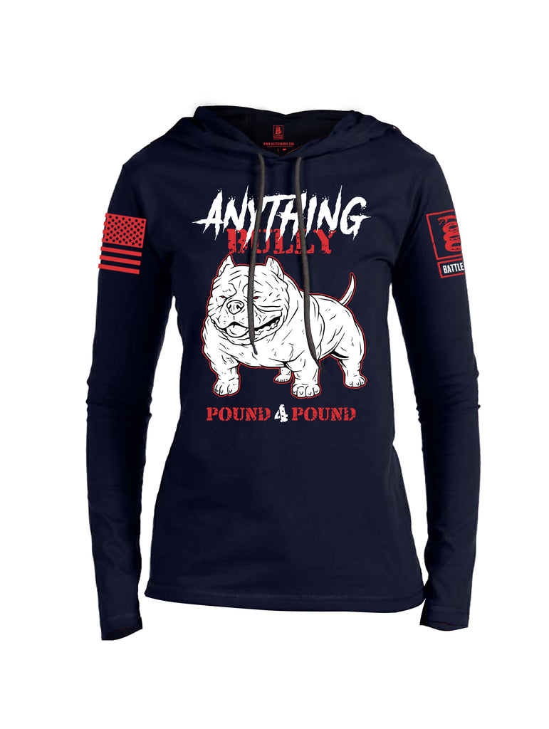 Battleraddle Anything Bully Pound 4 Pound Red Sleeve Print Womens Thin Cotton Lightweight Hoodie