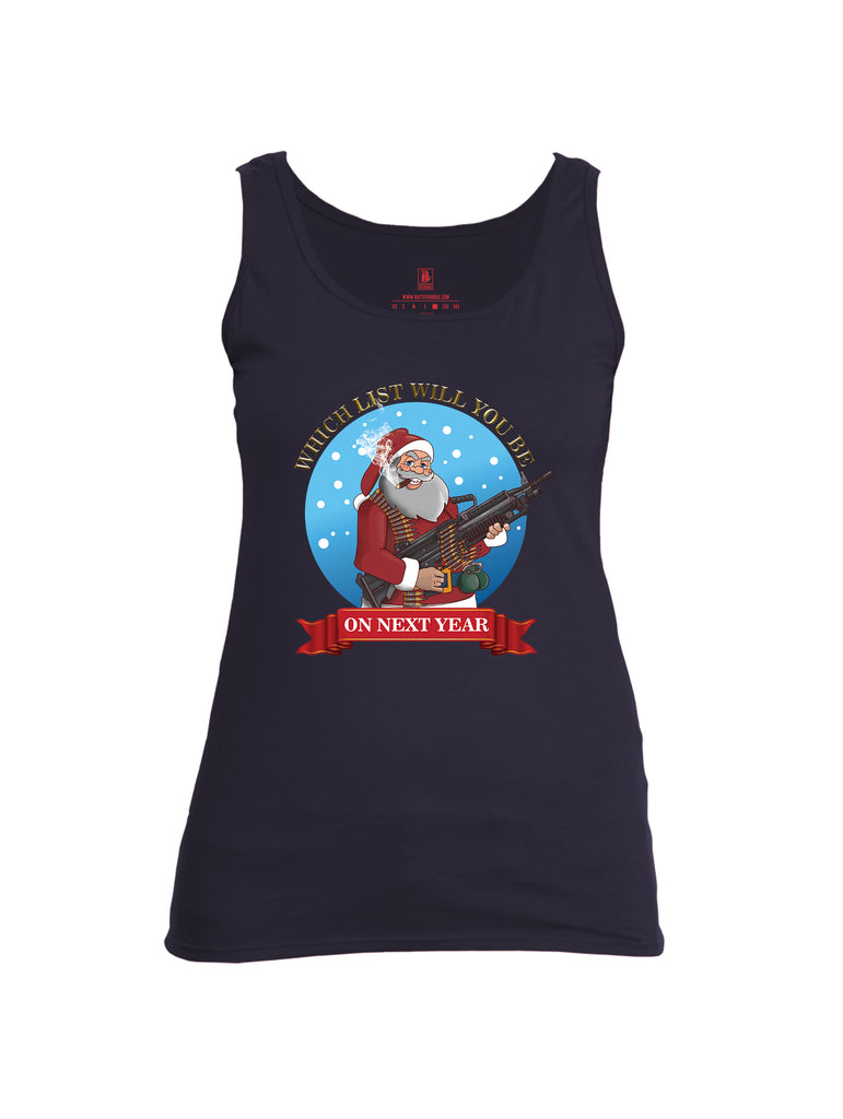 Battleraddle Which List Will You Be On Next Year Christmas Holiday Ugly Womens Cotton Tank Top