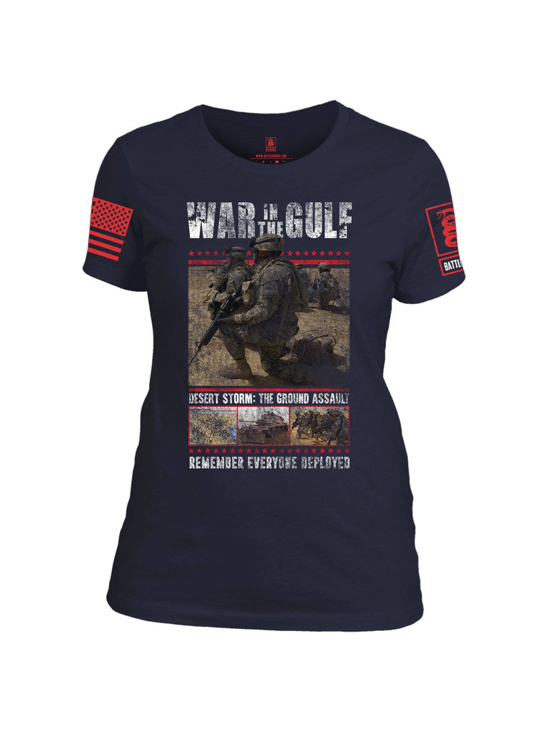 Battleraddle War In The Gulf Desert Storm The Ground Assault Remember Everyone Deployed Red Sleeve Print Womens 100% Battlefit Polyester Crew Neck T Shirt shirt|custom|veterans|Apparel-Womens Shirts-Polyester