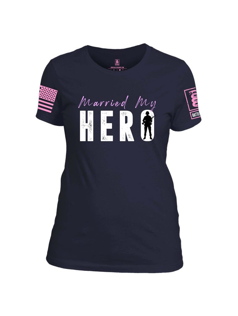 Battleraddle Married My Hero Pink Sleeve Print Womens 100% Battlefit Polyester Crew Neck T Shirt