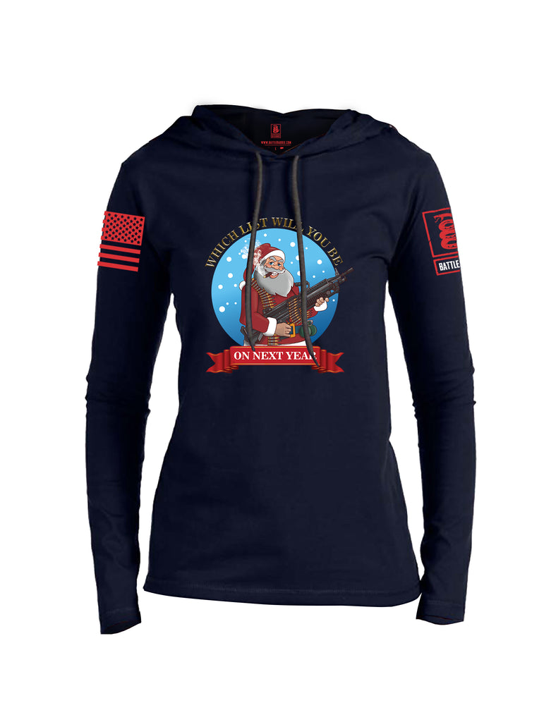 Battleraddle Which List Will You Be On Next Year Christmas Holiday Ugly Red Sleeve Print Womens Thin Cotton Lightweight Hoodie