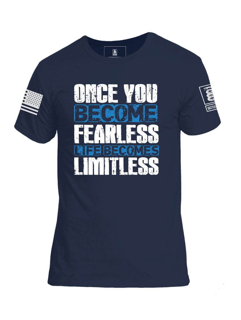 Battleraddle Once You Become Fearless Life Becomes Limitless White Sleeve Print Mens Cotton Crew Neck T Shirt
