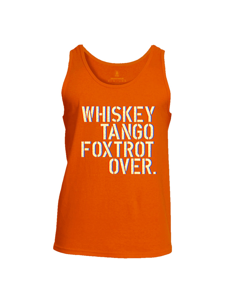 Battleraddle Whiskey Tango Foxtrot Over Mens Cotton Tank Top