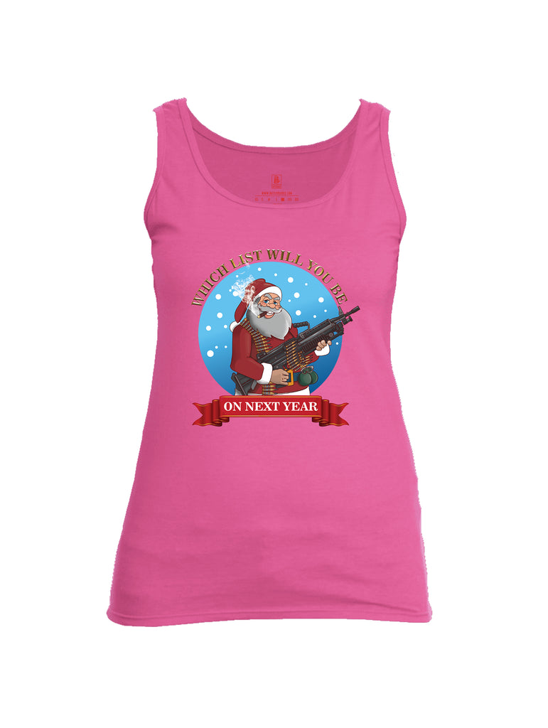Battleraddle Which List Will You Be On Next Year Christmas Holiday Ugly Womens Cotton Tank Top