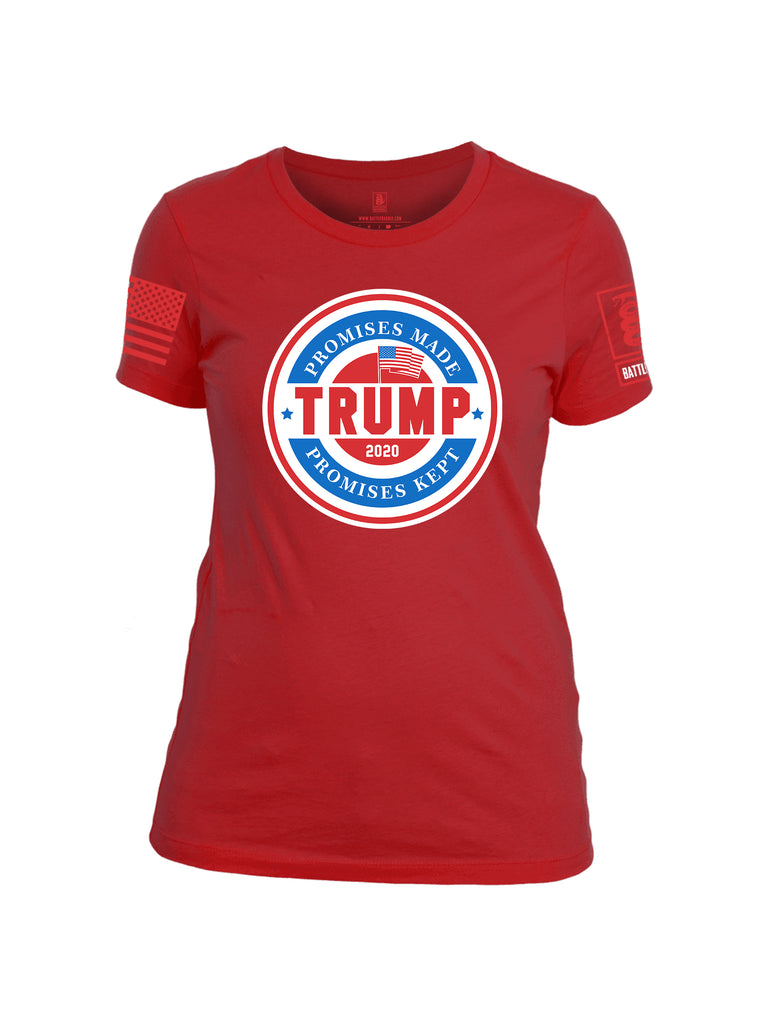 Battleraddle Promises Made Promises Kept Trump 2020 Red Sleeve Print Womens Cotton Crew Neck T Shirt