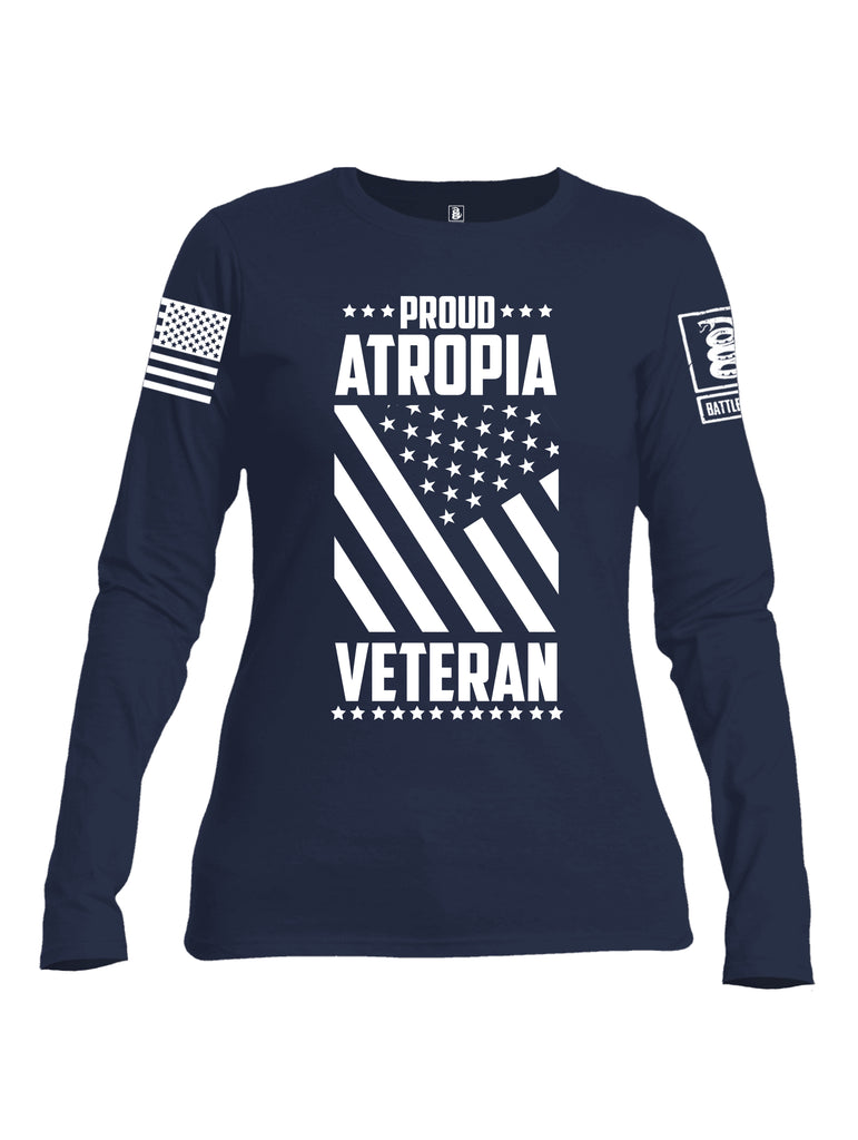 Battleraddle Proud Atropia Veteran White Sleeve Print Womens Cotton Long Sleeve Crew Neck T Shirt