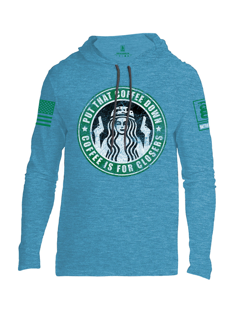 Battleraddle Put That Coffee Down Coffee Is For Closers Green Sleeve Print Mens Thin Cotton Lightweight Hoodie