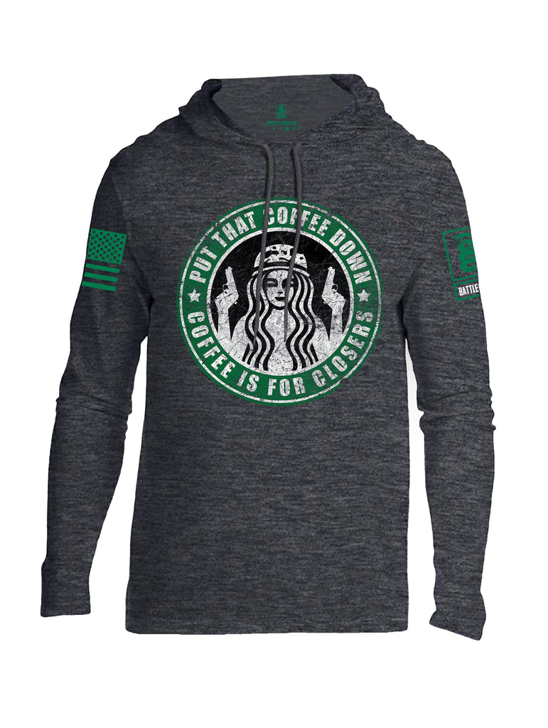 Battleraddle Put That Coffee Down Coffee Is For Closers Green Sleeve Print Mens Thin Cotton Lightweight Hoodie