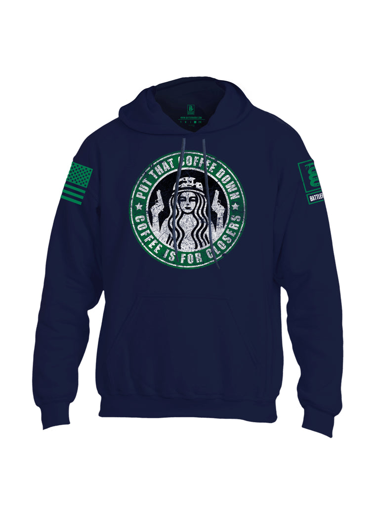 Battleraddle Put That Coffee Down Coffee Is For Closers Green Sleeve Print Mens Blended Hoodie With Pockets