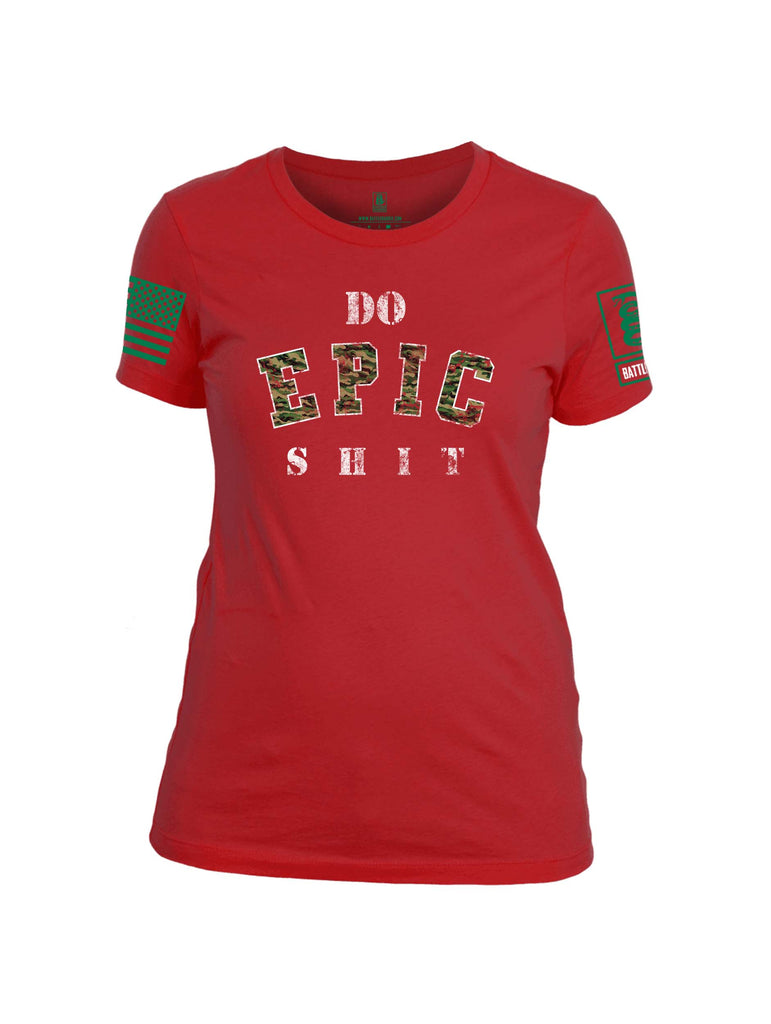 Battleraddle Do Epic-Shit Green Sleeve Print Womens Cotton Crew Neck T Shirt