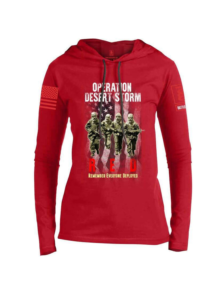 Battleraddle Operation Desert Storm RED Remember Everyone Deployed Red Sleeve Print Womens Thin Cotton Lightweight Hoodie shirt|custom|veterans|Apparel-Womens Hoodie-Cotton